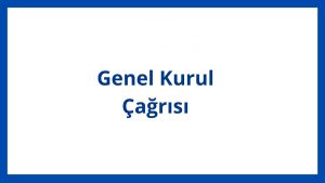 BAKKALLAR ODASI GENEL KURULA GİDİYOR