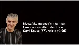 LOKANTACI HASAN USTA VEFAT ETTİ