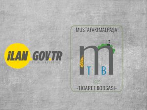 MUSTAFAKEMALPAŞA TİCARET BORSASI ORGAN SEÇİMLERİNE İLİŞKİN DUYURU