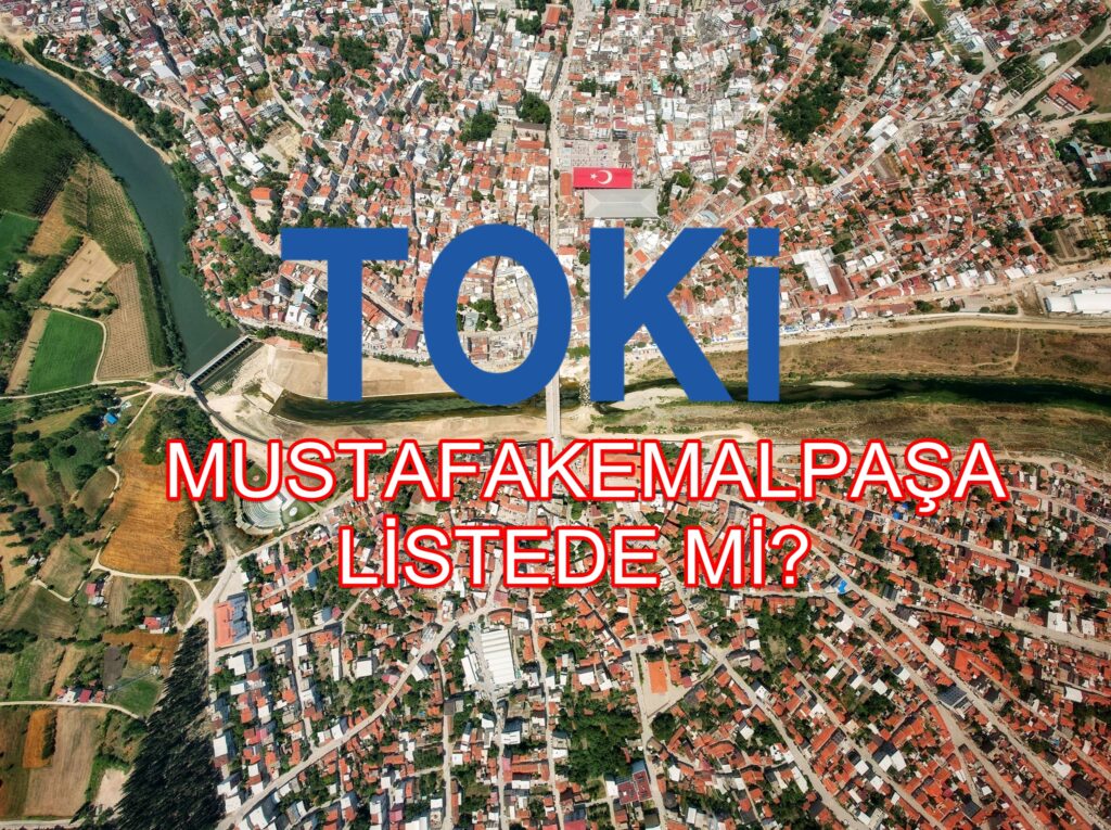 TOKİ ARSA YERLERİ BELLİ OLDU