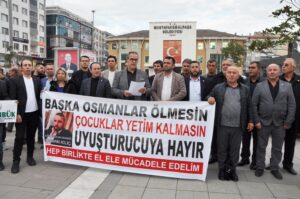 UYUŞTURUCUYA KARŞI ‘UYUMA!’