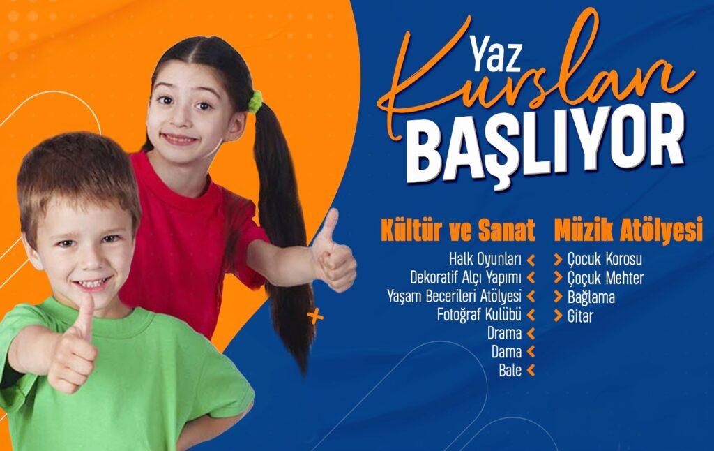 KÜLTÜR-SANAT YAZ KURSLARI BAŞLIYOR