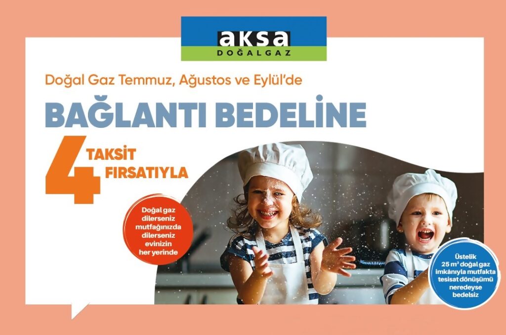 AKSA DOĞALGAZ’DAN YENİ KAMPANYA