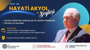 PROFESÖR AKYOL ÖĞRETMENLERLE BULUŞACAK