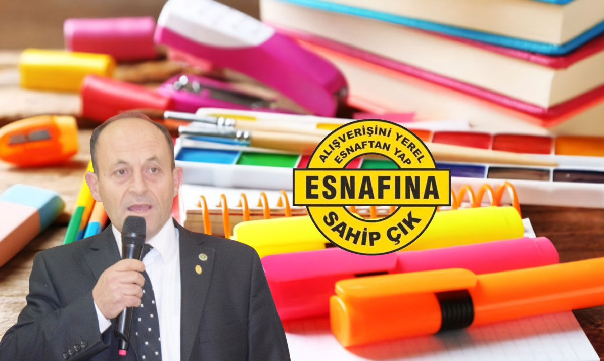 ‘ESNAFIMIZA SAHİP ÇIKALIM’