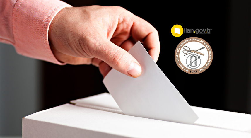 TUHAFİYECİLER ODASI’NDA GENEL KURUL ZAMANI